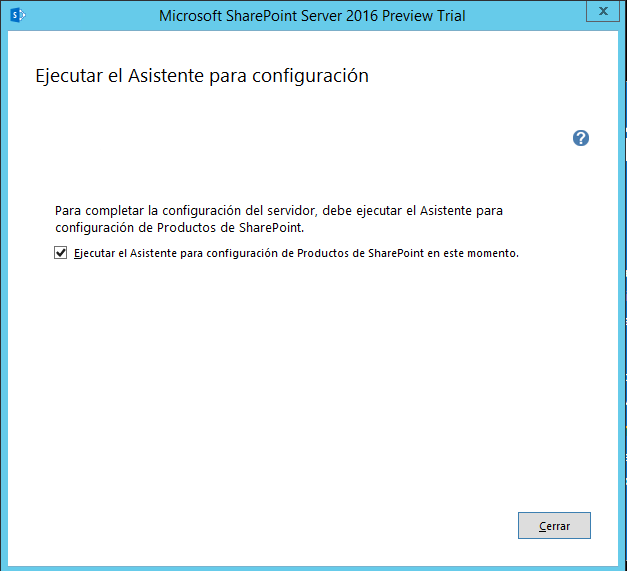 Imagen 3.- Ventana “Ejecutar el Asistente para configuración”.